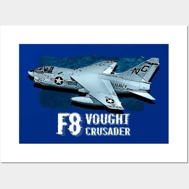 Vought F8 Crusader fighterjet Wall Art by aeroloversclothing